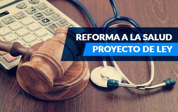 Algunos de los puntos principales que plantea el proyecto de reforma a la Salud